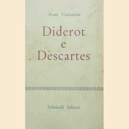 Vartanian, Diderot e Descartes