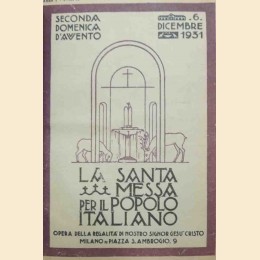 La Santa Messa per il popolo italiano (1931-1939) + Vivi con la chiesa (1931-1942) + Novena e Supplica alla Madonna di Loreto