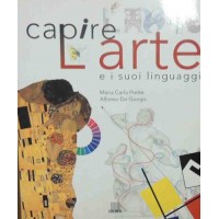 Prette, De Giorgis, Capire l’arte e i suoi linguaggi
