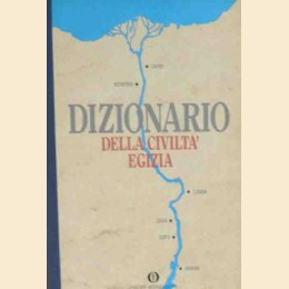 Dizionario della civiltà egizia, a cura di Poesner, Sauneron e Yoyotte