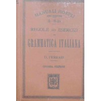 Ferrari, Regole ed esercizi di grammatica italiana per le scuole secondarie