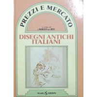 Disegni antichi italiani. Le opere vendute in Italia e all’estero, a cura di Il Mercato dell’Arte