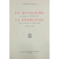 Virgilio, Le bucoliche, con commento di Landi – Le Georgiche, scelta e commento di Longi