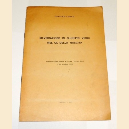 Longo, Rievocazione di Giuseppe Verdi nel CL della nascita