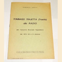 Binetti, Tommaso Trajetta (Traetta) alla radio