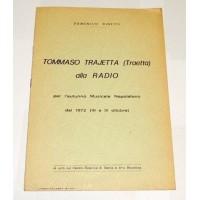 Binetti, Tommaso Trajetta (Traetta) alla radio