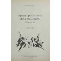 De Marco, Appunti per la storia della Massoneria Salentina (1800-1925)