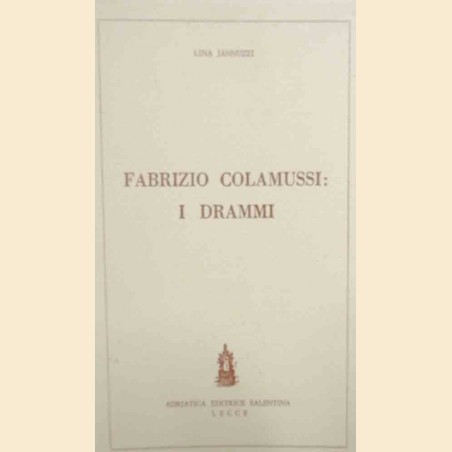 Jannuzzi, Fabrizio Colamussi: i drammi