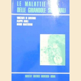 Di Giovanni, Asole, Mantovani, Le malattie delle ghiandole surrenali. Fisiopatologia, diagnosi e terapia chirurgica