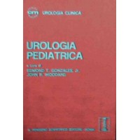 Urologia pediatrica, a cura di Gonzales Jr. e Woodard