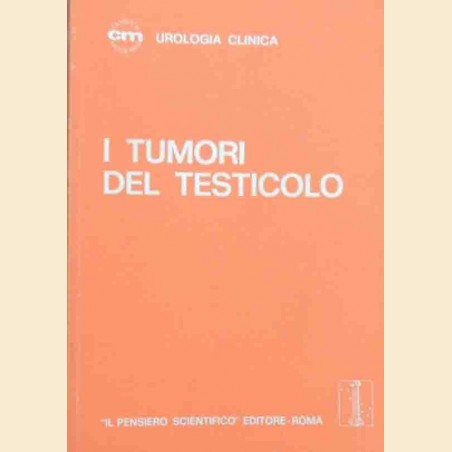 I tumori del testicolo, a cura di Fraley