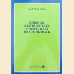 de Lalla, Chemio-antibiotico-profilassi in chirurgia