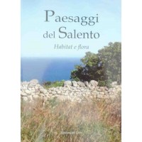 Università del Salento, Paesaggi del Salento. Habitat e flora