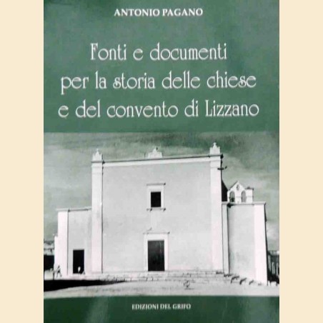 Pagano, Fonti e documenti per la storia della chiese e del convento di Lizzano
