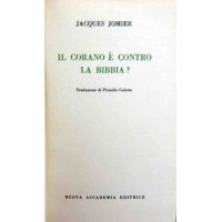 Jomier, Il Corano è contro la Bibbia?