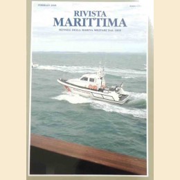 Rivista marittima, a. CXLI, febbraio 2008