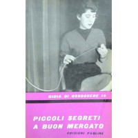 Piccoli segreti a buon mercato, Edizioni Paoline, 1958