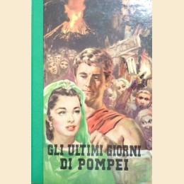 Bulwer, Gli ultimi giorni di Pompei