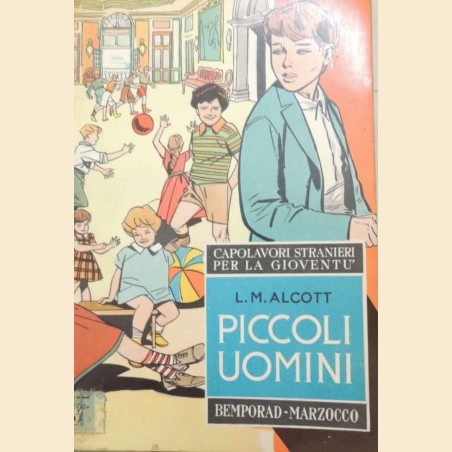 Alcott, Piccoli uomini