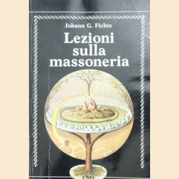 Fichte, Lezioni sulla massoneria