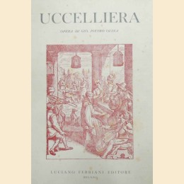 Olina, Uccelliera