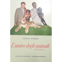 Lombardi, L’amico degli animali racconta…