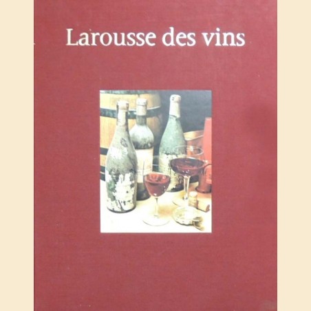 Debuigne, Larousse des vins