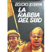 Sterpa, La rabbia del Sud