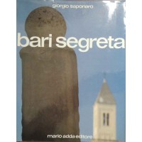 Saponaro, Bari segreta