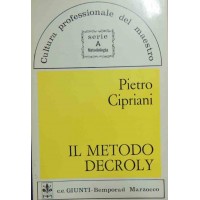 Cipriani, Il metodo Decroly