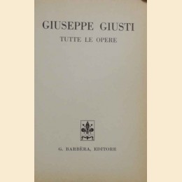 Giusti, Tutte le opere