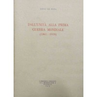 De Rosa, Dall’Unità alla prima guerra mondiale (1861-1919)