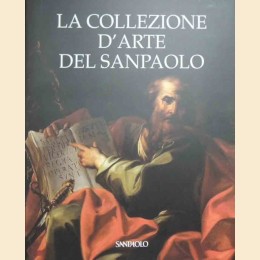 La collezione d’arte del Sanpaolo, a cura di A. Coliva