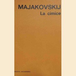 Majakovskij, La cimice, pref. di L. Ferrante