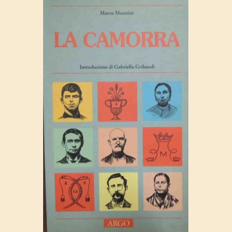 Monnier, La camorra