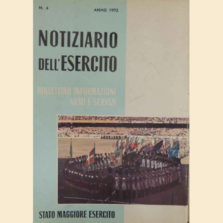 Notiziario dell’esercito, n. 4, 1972