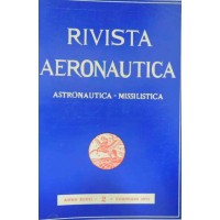 Rivista aeronautica. Astronautica, missilistica, a. XLVII, n. 2, 1971