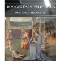 Immagini dai Musei in Italia. Dagli elenchi telefonici 1984