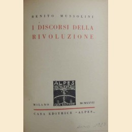  Mussolini, I discorsi della rivoluzione