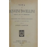 Cellini, Vita scritta da lui medesimo