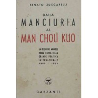 Zuccarelli, Dalla Manciuria al Man Chou Kuo
