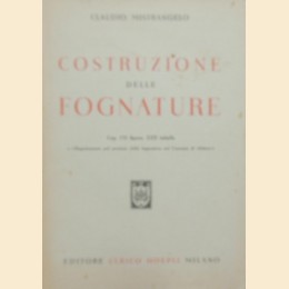 Mistrangelo, Costruzione delle fognature