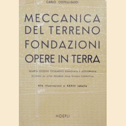 Cestelli Guidi, Meccanica del terreno Fondazioni Opere in terra