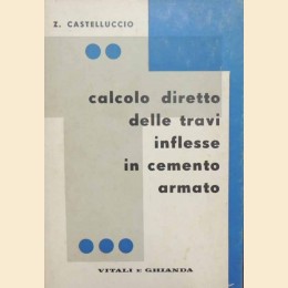 Castelluccio, Calcolo diretto delle travi inflesse in cemento armato