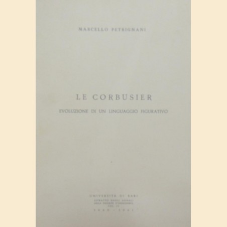 Petrignani, Le Corbusier. Evoluzione di un linguaggio figurativo