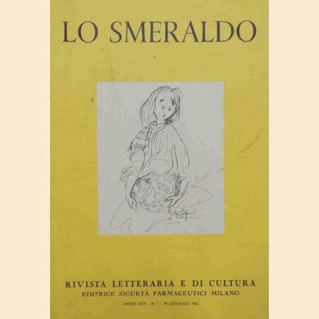 Lo smeraldo. Rivista letteraria e di cultura, a. XVI, n. I, gennaio 1962