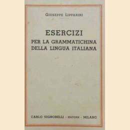 Lipparini, Esercizi per la grammatichina della lingua italiana