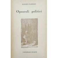 d’Azeglio, Opuscoli politici