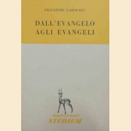 Garofalo, Dall’Evangelo agli Evangeli