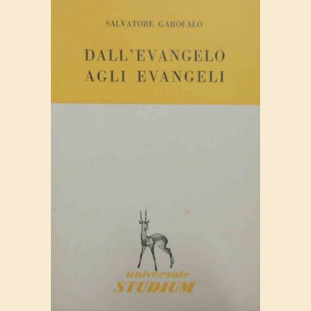 Garofalo, Dall’Evangelo agli Evangeli